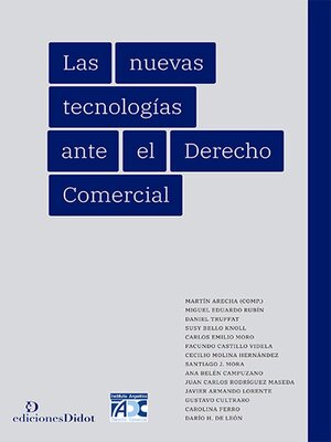cover image of Las nuevas tecnologías ante el Derecho Comercial